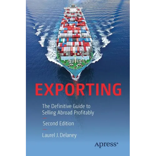 Exporting: The Definitive Guide to Selling Abroad Profitably