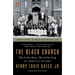 The Black Church: This Is Our Story, This Is Our Song