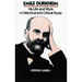 Emile Durkheim: His Life and Work: A Historical and Critical Study