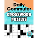 Daily Commuter Crossword puzzles: Large Print Easy to Medium Crossword Book for Adults