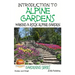 Introduction to Alpine Gardens - Making a Rock Alpine Garden