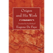 Origen and His Work