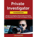 Private Investigator Handbook: Private Investigator Study Guide & Practice Test Questions for Private Investigator Exams