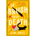A Brush with Death
