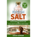Epsom Salt: Holistic Epsom Salt Recipes & Uses for Health, Beauty, Relaxation, Home & Garden