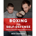 Boxing for Self-Defense: Taking the Sweet Science from the Ring to the Street