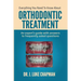 Everything You Need To Know About Orthodontic Treatment: An expert's guide with answers to frequently asked questions