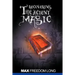 Recovering the Ancient Magic