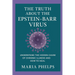 The Truth About the Epstein Barr Virus