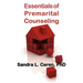 Essentials of Premarital Counseling: Creating Compatible Couples