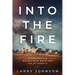 Into the Fire: A Paramedics Battle with Waco and the Aftermath