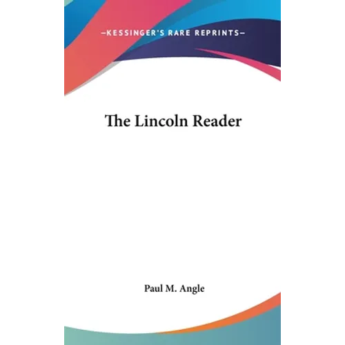 The Lincoln Reader
