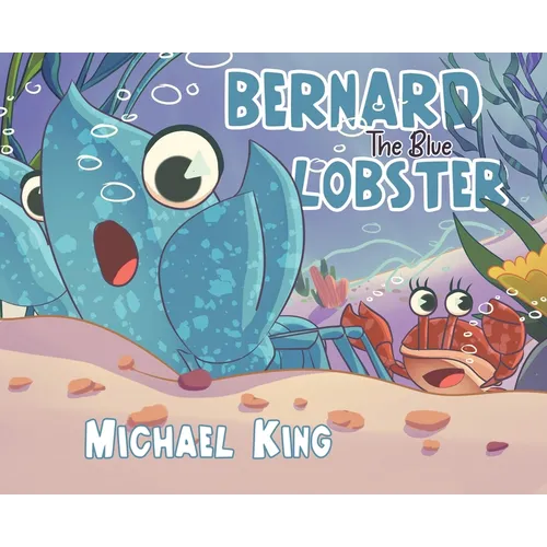 Bernard The Blue Lobster