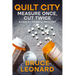Quilt City: Measure Once, Cut Twice: A Hadley Carroll Mystery
