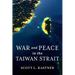 War and Peace in the Taiwan Strait