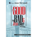 The Good, The Bad and Jesus Christ: I tell it all
