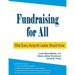 Fundraising for All: What Every Nonprofit Leader Should Know