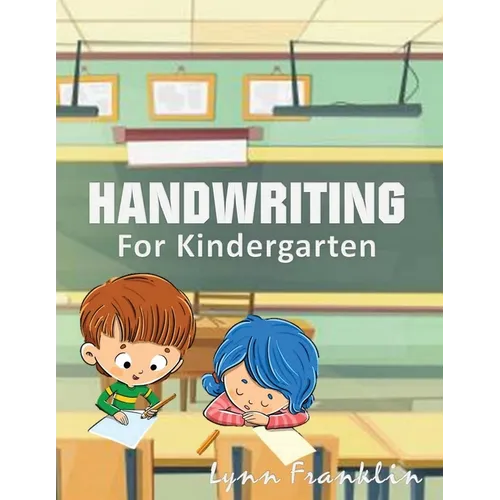 Handwriting for Kindergarten: Handwriting Practice Books for Kids