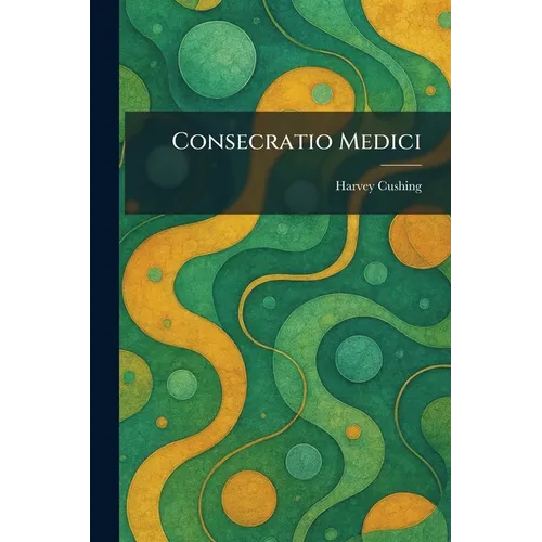 Consecratio Medici