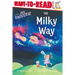 The Milky Way: Ready-To-Read Level 1