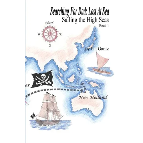 Searching For Dad: Lost at Sea
