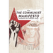 How The Communist Manifesto Threatens Our Freedom Today