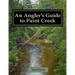 An Angler's Guide to Paint Creek