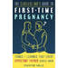 The Clueless Dad's Guide to First-time Pregnancy: Things I Learned That Every Expectant Father Should Know