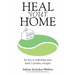 Heal Your Home