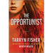The Opportunist: An Unconventional, Second Chance Love Story