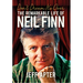 Don't Dream It's Over: The Remarkable Life of Neil Finn