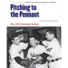 Pitching to the Pennant: The 1954 Cleveland Indians