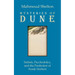 Mysteries of Dune: Sufism, Psychedelics, and the Prediction of Frank Herbert