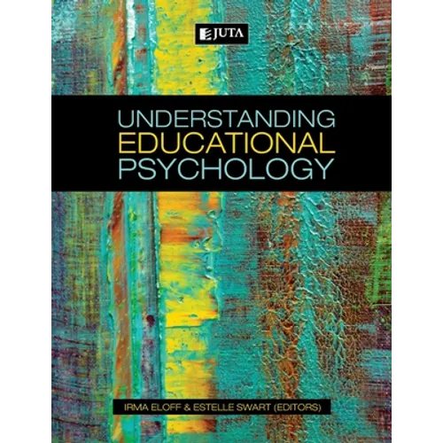 Understanding Educational Psychology