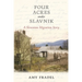 Four Acres under Slavnik: A Slovenian Migration Story