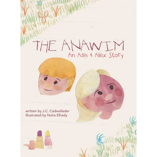The Anawim: An Ash & Alex Story