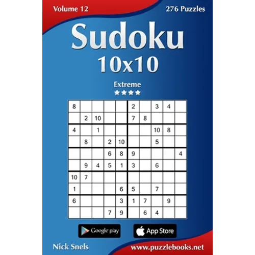 Sudoku 10x10 - Extreme - Volume 12 - 276 Puzzles