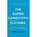 The Super Connector's Playbook