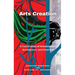 Arts Creation: A Curriculum of Relationality, Resurgence, and Renewal