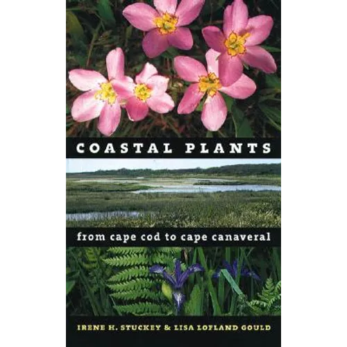 Coastal Plants from Cape Cod to Cape Canaveral