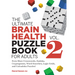 The Ultimate Brain Health Puzzle Book for Adults, Vol. 2: Even More Crosswords, Sudoku, Cryptograms, Word Searches, Logic Grids, and Calcudoku Puzzles