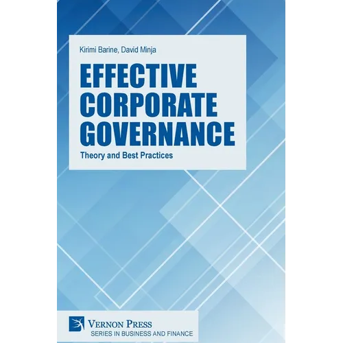Effective Corporate Governance: Theory and Best Practices