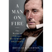 A Man on Fire: The Worlds of Thomas Wentworth Higginson