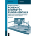 Forensic Chemistry Fundamentals: Forensic Analytical Chemistry, Instrumental Forensic Analysis, Forensic Report Writing, Criminalistics, Locard's Prin