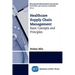 Healthcare Supply Chain Management: Basic Concepts and Principles