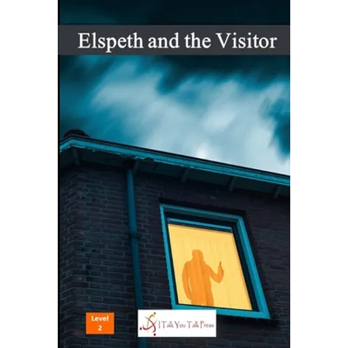 Elspeth and the Visitor