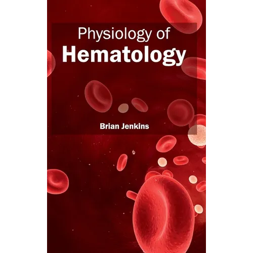 Physiology of Hematology