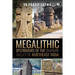 Megalithic Splendours of the Dhansiri Valley of Northeast India