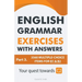 English Grammar Exercises With Answers Part 3: Your Quest Towards C2