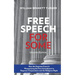 Free Speech for Some: How the Supreme Court Is Weaponizing the First Amendment to Empower Corporations and the Religious Right: Updated Edition